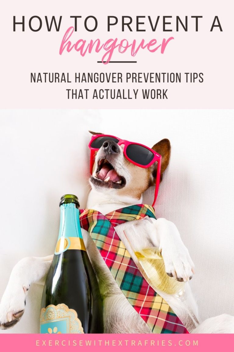 How To Prevent A Hangover - Exercise With Extra Fries